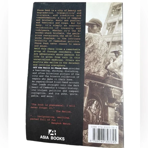 Off the Rails in Phnom Penh Into the Dark Heart of Guns Girls and Ganja Book - Picture 2 of 10
